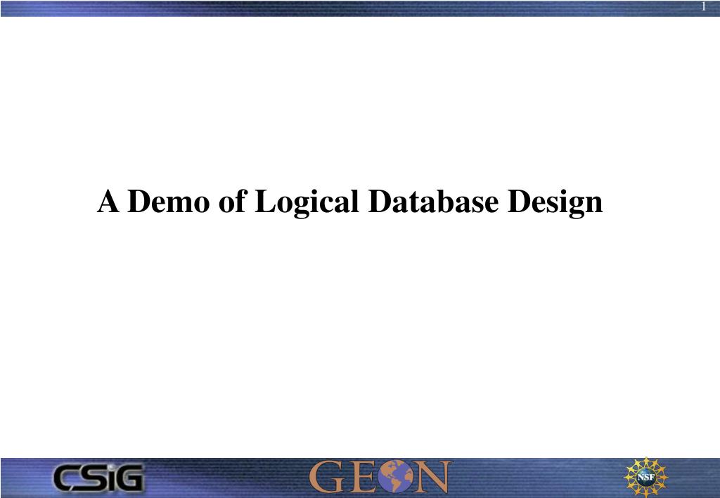 PPT - A Demo of Logical Database Design PowerPoint Presentation, free ...