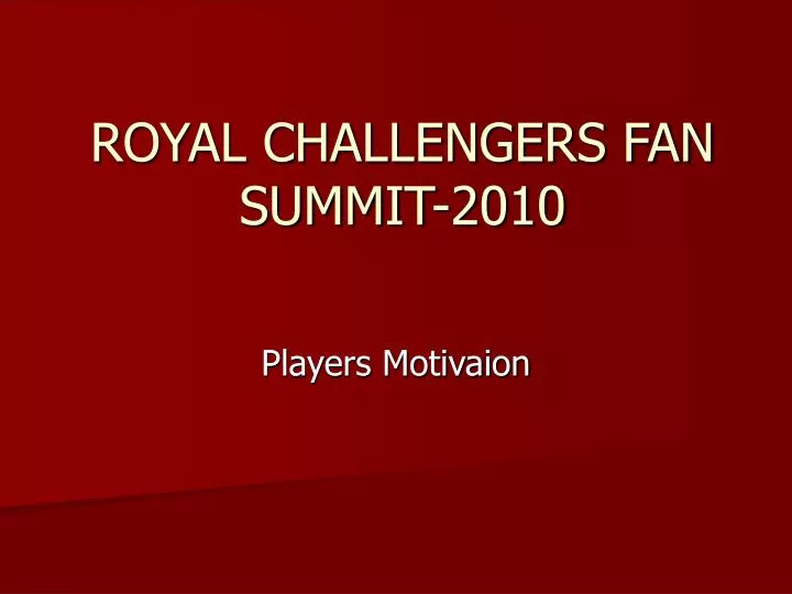 royal challengers fan summit 2010
