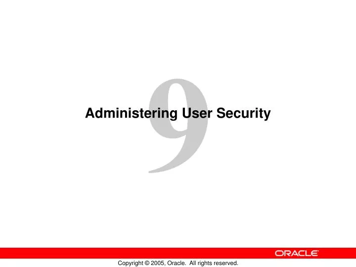 administering user security