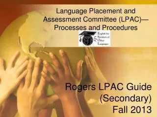 Rogers LPAC Guide (Secondary) Fall 2013