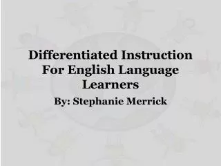Differentiated Instruction For English Language Learners