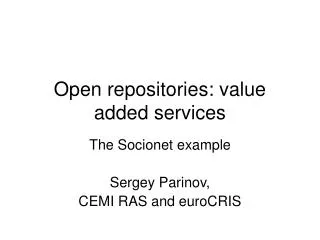 Open repositories: value added services