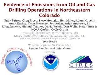 Evidence of Emissions from Oil and Gas Drilling Operations in Northeastern Colorado