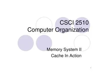 CSC I 2510 Computer Organization