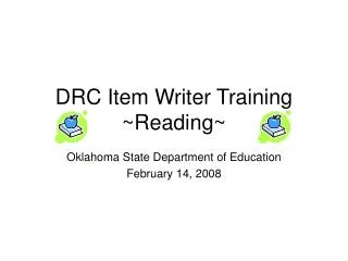DRC Item Writer Training ~Reading~