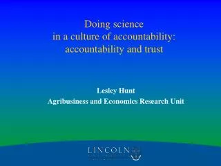 Doing science in a culture of accountability: a ccountability and trust