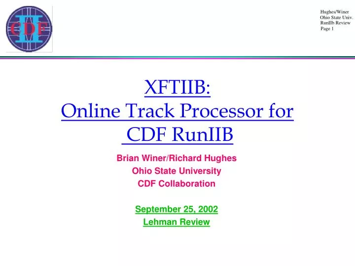 xftiib online track processor for cdf runiib