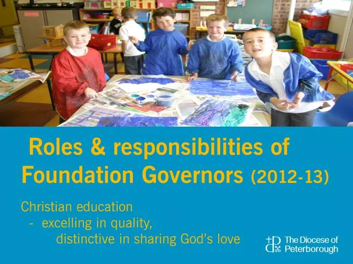 roles responsibilities of foundation governors 2012 13