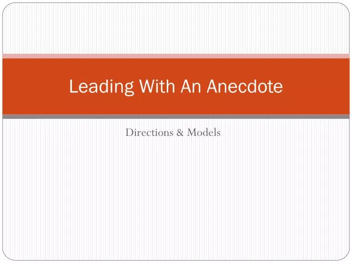 leading with an anecdote