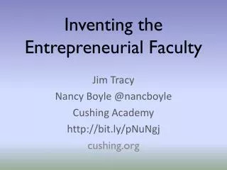 Inventing the Entrepreneurial Faculty