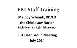 EBT Staff Training
