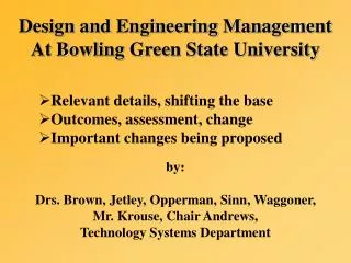 Design and Engineering Management At Bowling Green State University