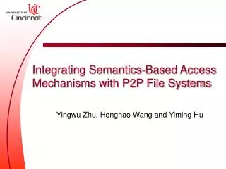 Integrating Semantics-Based Access Mechanisms with P2P File Systems