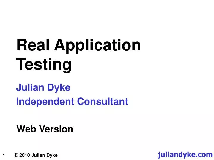 real application testing