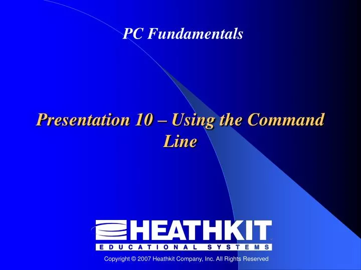 presentation 10 using the command line