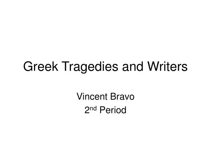 greek tragedies and writers