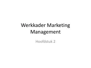 werkkader marketing management