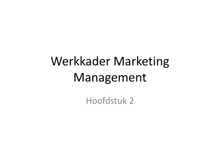 werkkader marketing management