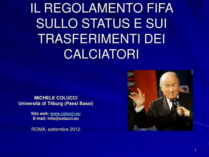 il regolamento fifa sullo status e sui trasferimenti dei calciatori