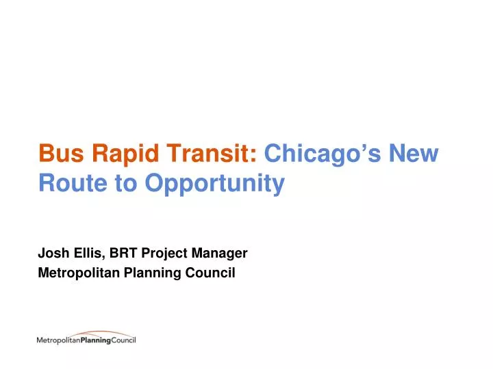 bus rapid transit chicago s new route to opportunity