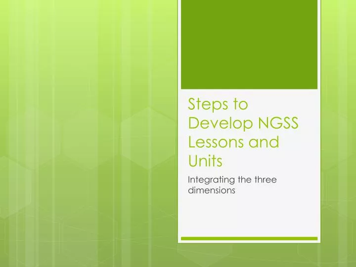 steps to develop ngss lessons and units