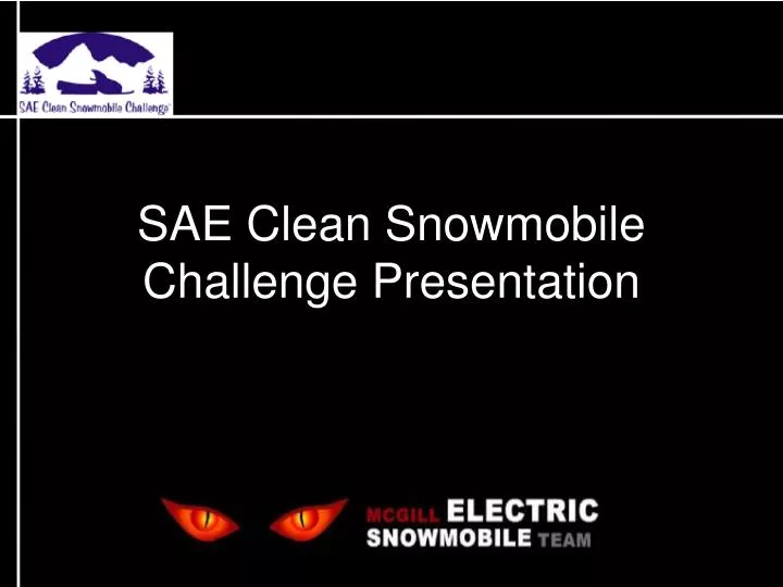 sae clean snowmobile challenge presentation