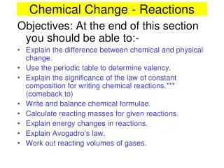 Chemical Change - Reactions