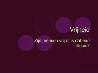 vrijheid