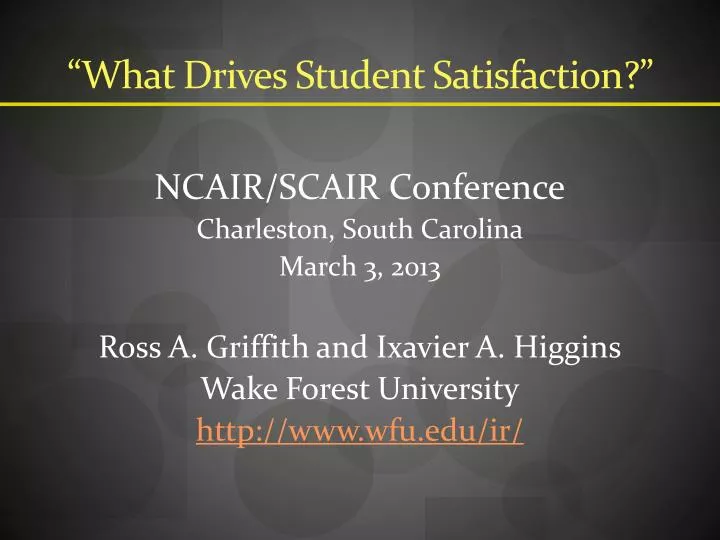 what drives student satisfaction