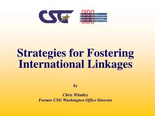 Strategies for Fostering International Linkages by Chris Whatley