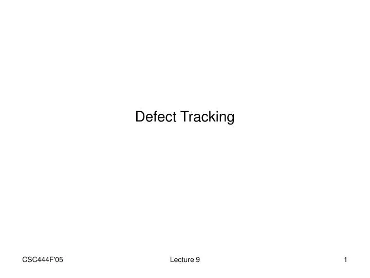defect tracking