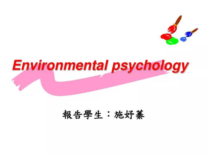 environmental psychology