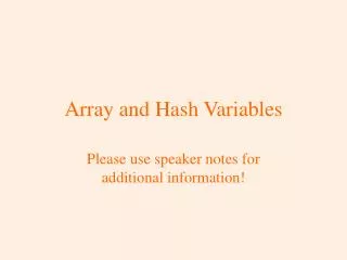 Array and Hash Variables