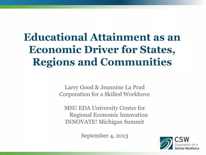 educational attainment as an economic driver for states regions and communities