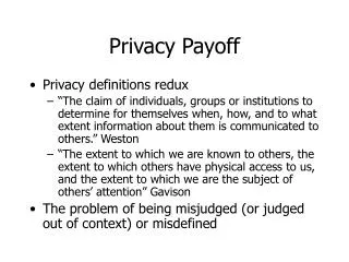 Privacy Payoff