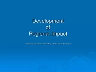 Development of Regional Impact