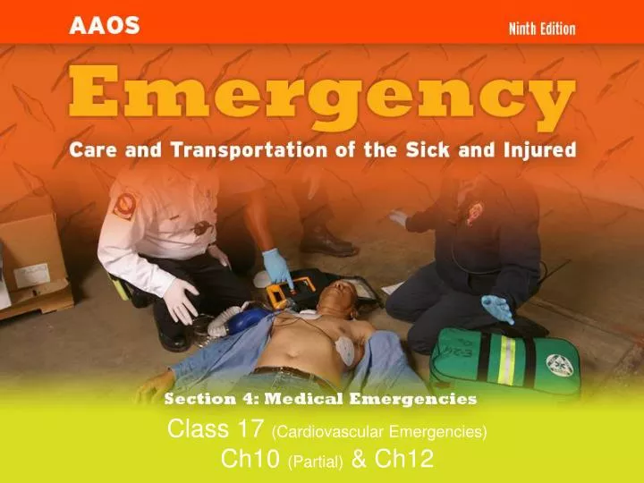 class 17 cardiovascular emergencies ch10 partial ch12