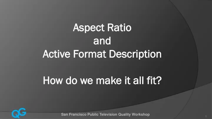 aspect ratio and active format description how do we make it all fit