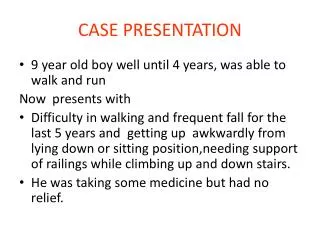 CASE PRESENTATION