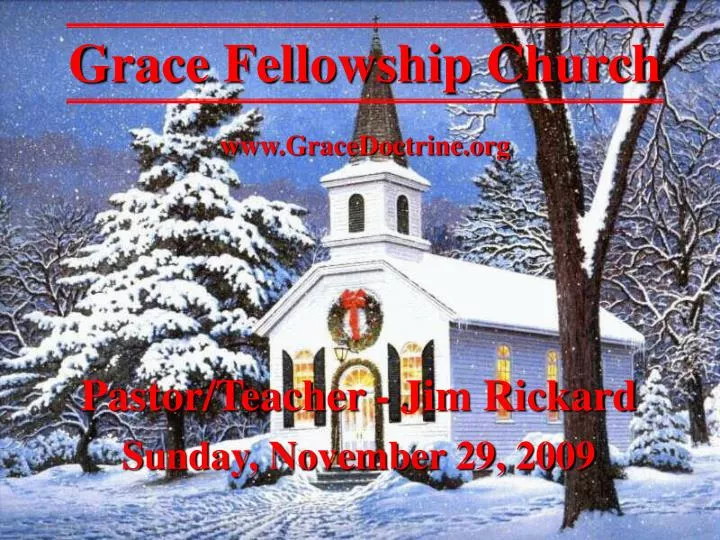 grace fellowship church www gracedoctrine org