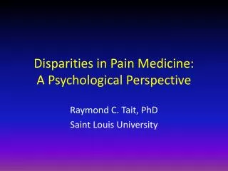 Disparities in Pain Medicine: A Psychological Perspective