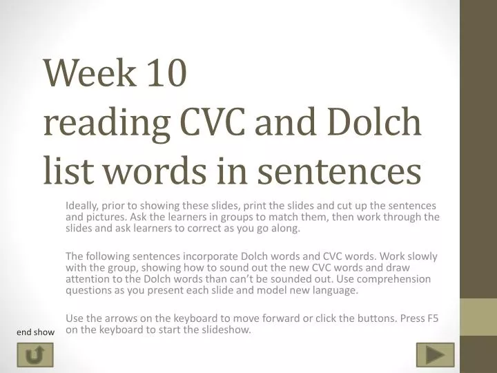 week 10 reading cvc and dolch list words in sentences