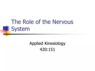 The Role of the Nervous System