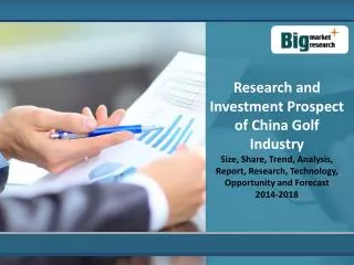 Research and Investment Prospect of China Golf Industry