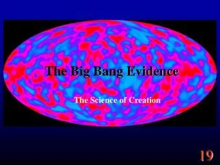 The Big Bang Evidence