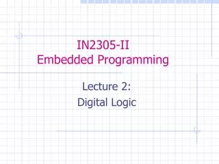 IN2305-II Embedded Programming