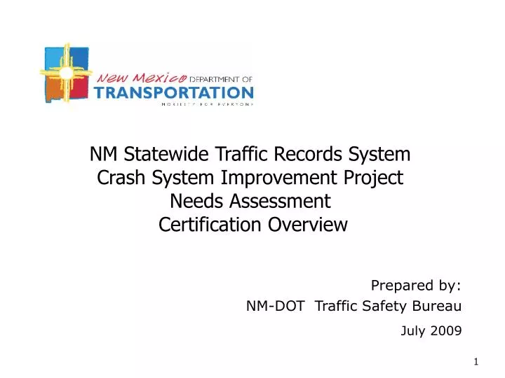 prepared by nm dot traffic safety bureau july 2009