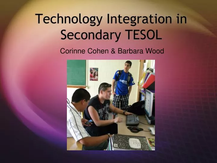 technology integration in secondary tesol