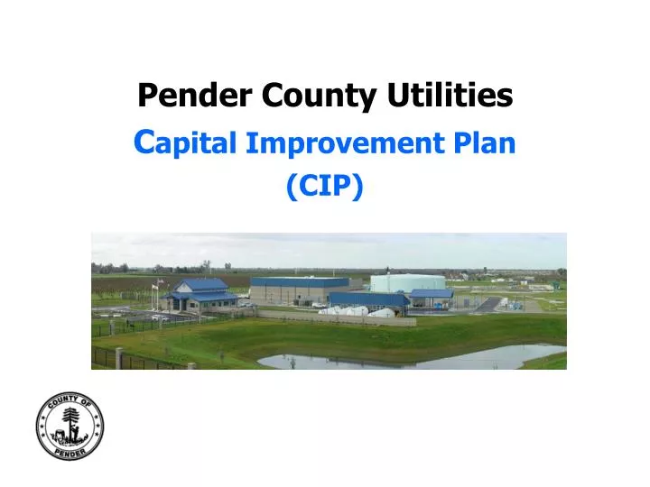 pender county utilities c apital improvement plan cip