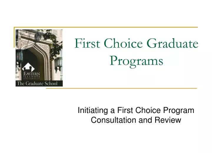first choice graduate programs